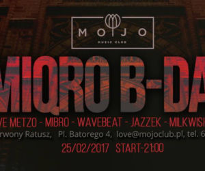 Miqro B-Day Party w Mojo Club
