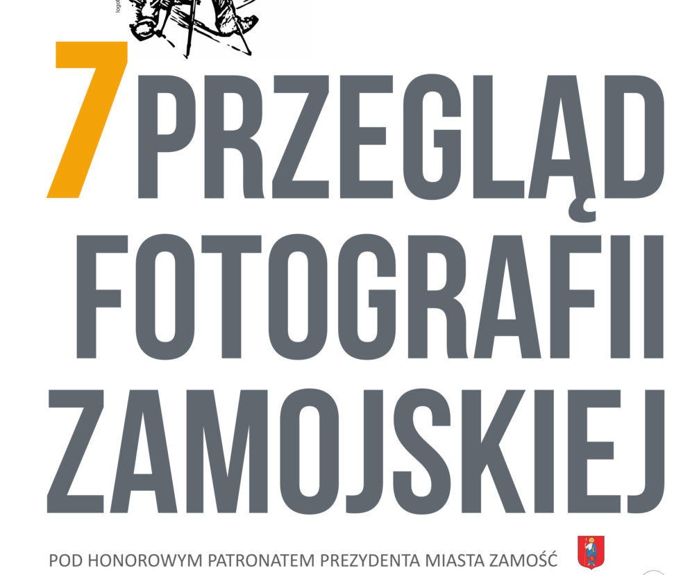 7 Przegląd Fotografii Zamojskiej