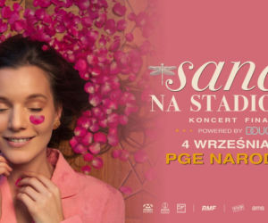 Douglas polska partnerem koncertu finałowego „Sanah na stadionach”