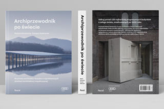 Konieczny i Malkowski ruszają z „Archiprzewodnikiem” w świat. Od architektonicznych ikon po obiekty, które łatwo przeoczyć