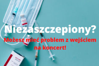To już pewne! Niezaszczepiony na koncert tak łatwo nie wejdziesz - będzie weryfikacja
