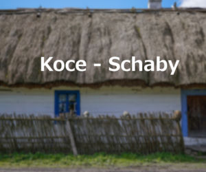 Koce - Schaby