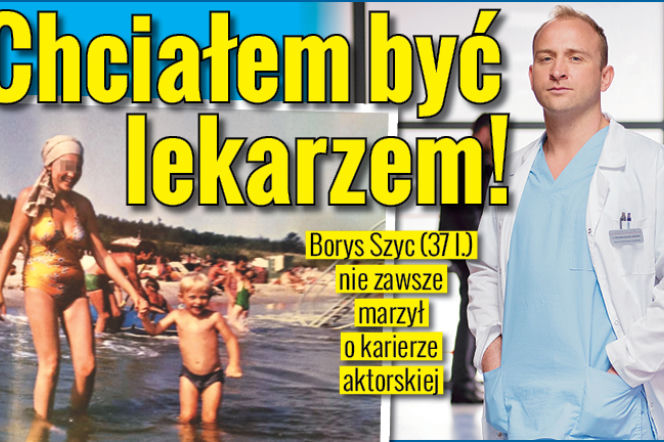 Chciałem być lekarzem