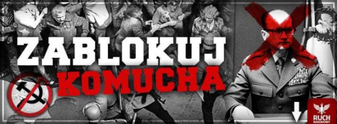 Ruch Narodowy, akcja "Zablokuj Komucha"