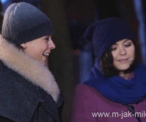 M jak MIŁOŚĆ odc. 987. KINGA (Katarzyna Cichopek), MADZIA (Anna Mucha)