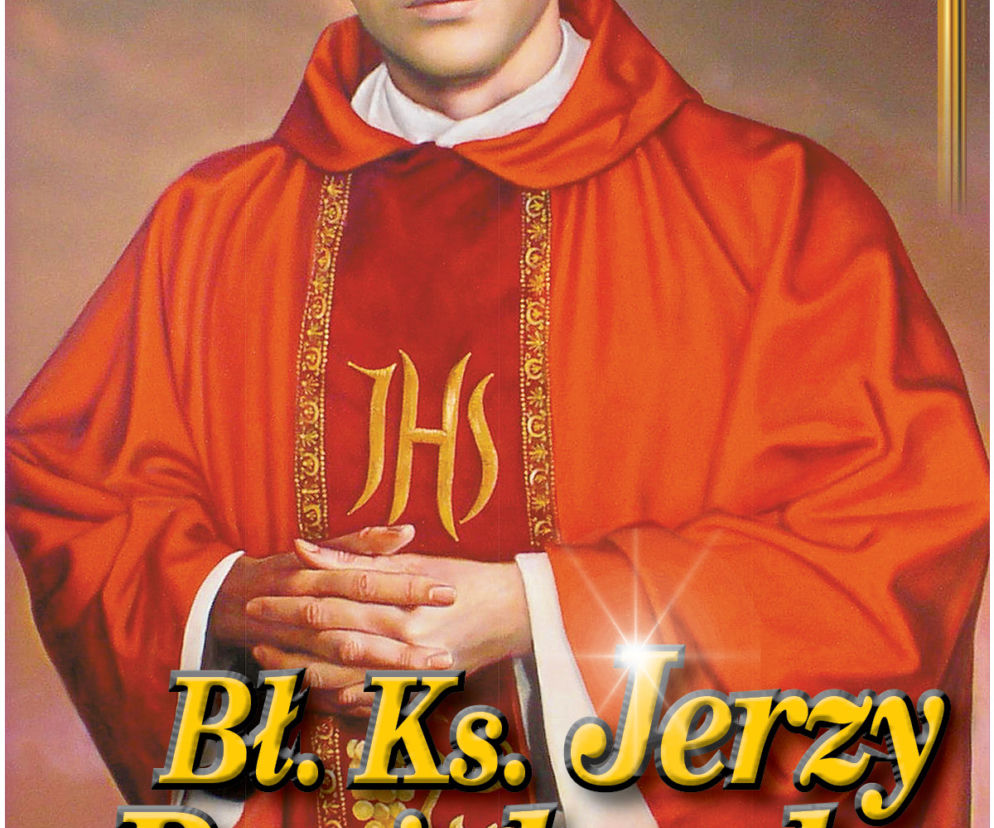 Bł. Ks. Jerzy Popiełuszko