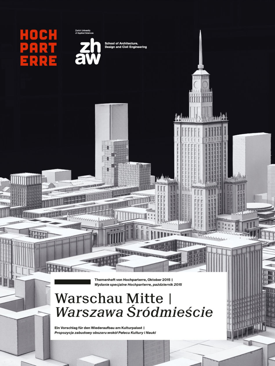 Warszawa Śródmieście. Projekt studentów ZHAW