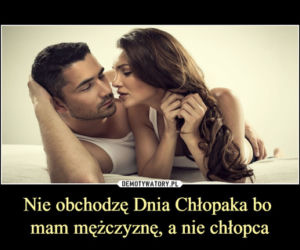 Dzień Chłopaka 2021 - MEMY 