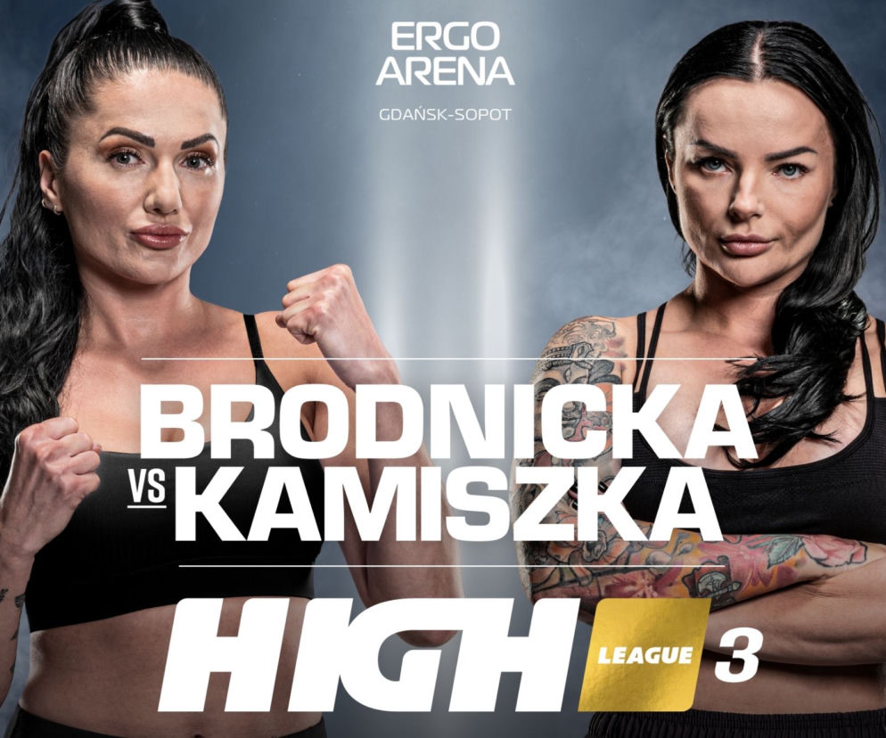 Ewa Brodnicka wraca na HIGH League 3! Zmierzy się z Kamilą 'Kamiszką' Wybrańczyk
