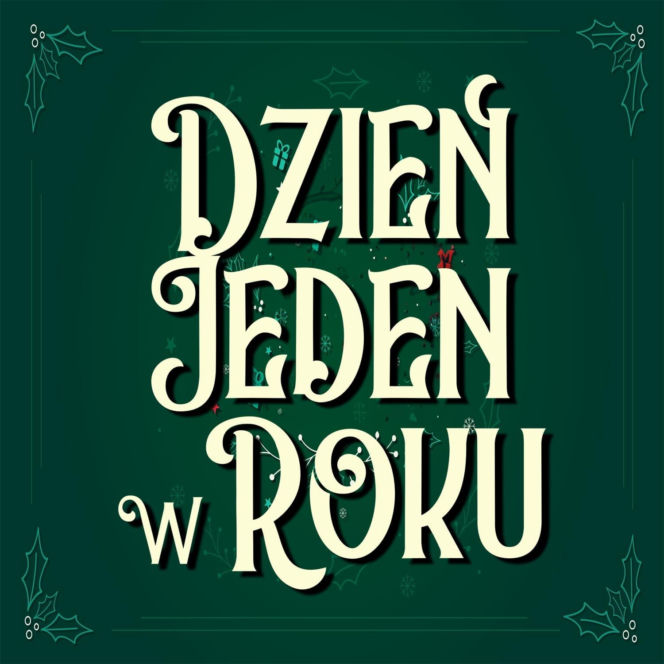 Dzień jeden w roku