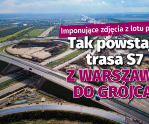 ak powstaje trasa S7 z Warszawy do Grójca!
