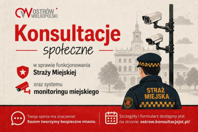 Plakat konsultacji społecznych ze strażnikiem miejskim i kamerami. O ankiecie w Ostrowie Wielkopolskim dowiesz się w Eska Ostrów.