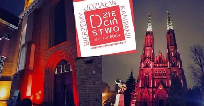 Katedry na czerwono. W środę finał kampanii Dzieciństwo bez Przemocy