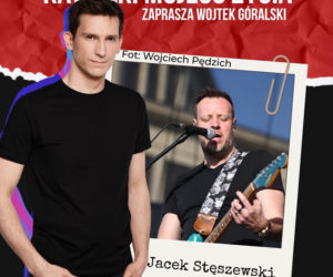 Jacek Stęszewski w audycji dziś o 21:00!