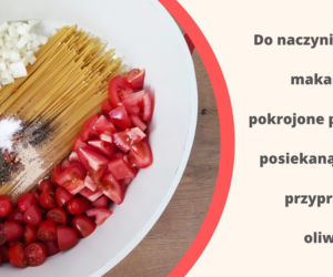 Makaron z pomidorkami w 15 minut