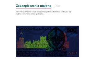 Banknot 500 złotych. Jak poznać czy jest prawdziwy?