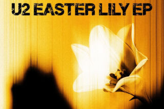 U2 na czas odrodzenia. Recenzja minialbumu Easter Lily zespołu U2