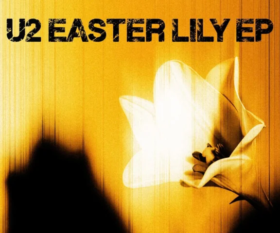 U2 na czas odrodzenia. Recenzja minialbumu Easter Lily zespołu U2