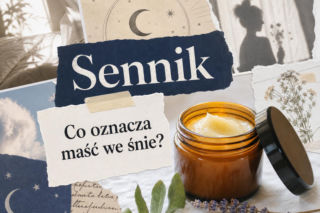 Maść we śnie - co oznacza? Kiedy sen jest dobrą wróżbą, a kiedy ostrzeżeniem