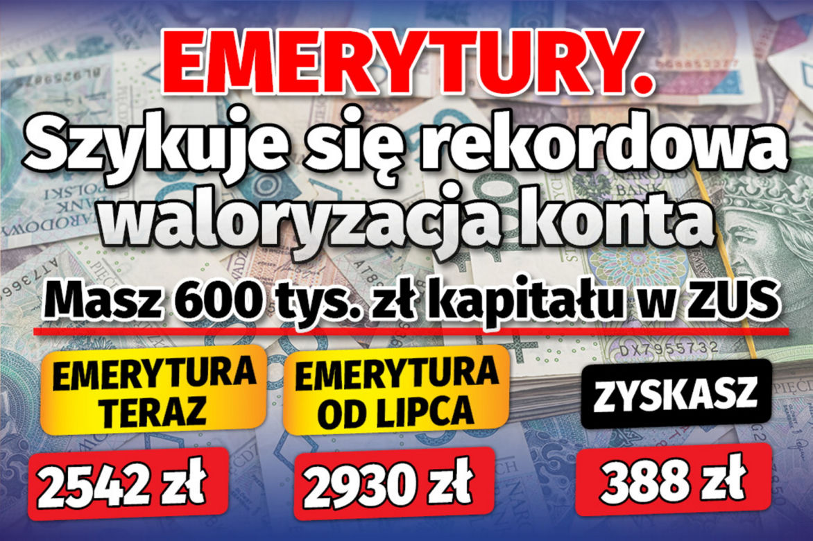 Emerytury. Szykuje się rekordowa waloryzacja konta