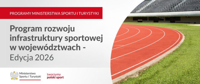 Ministerialne programy rozwoju sportu na 2026 rok