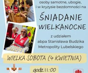 Śniadanie Wielkanocne Caritas Archidiecezji Lubelskiej [AUDIO]