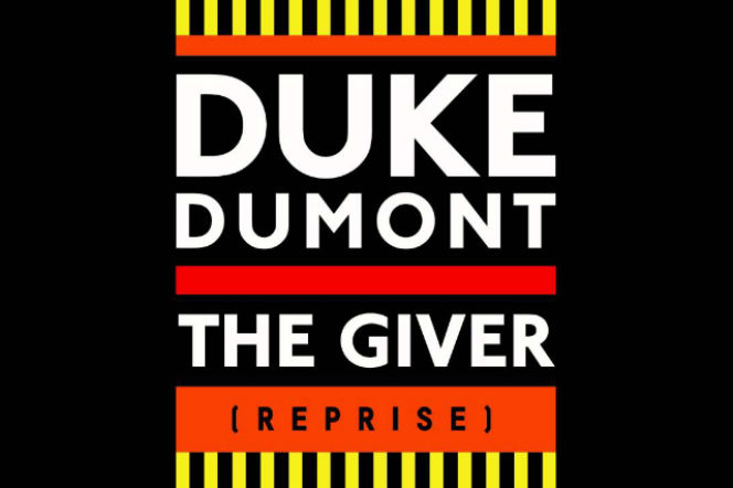  Duke Dumont - The Giver (Reprise)