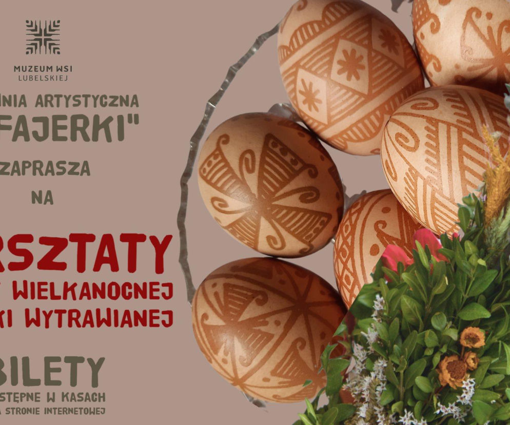 Warsztaty w Muzeum Wsi Lubelskiej - plakat