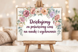 Kartki dla nauczycieli na koniec roku. Darmowe grafiki z pięknymi życzeniami od uczniów
