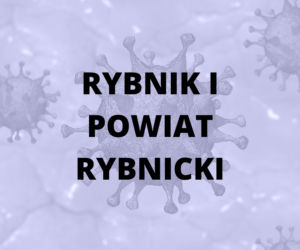 W samym Rybniku jest aż 319 zakażonych