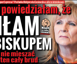 Małgorzata Gosiewska o aferze lotniskowej: Nie powiedziałam, że piłam z biskupem, żeby nie mieszać go w ten cały brud