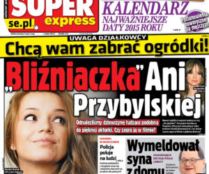 To ona zagra Anię Przybylską