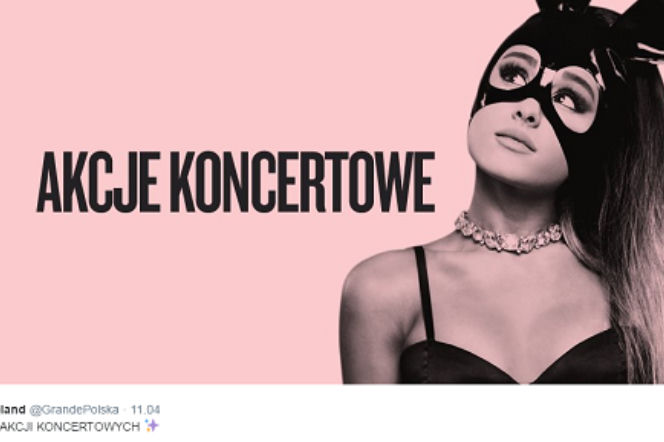 Ariana Grande w Polsce. Akcje fanowskie na koncerty w Łodzi