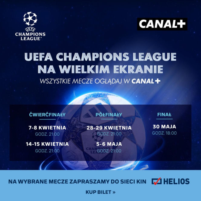 UEFA Champions League na wielkich ekranach kin Helios