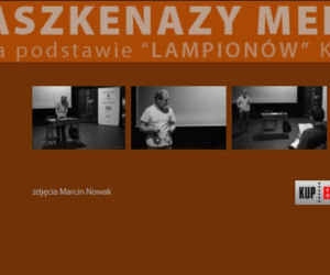 7. Aszkenazy menel z Łodzi – premiera, Teatr im. Jaracza