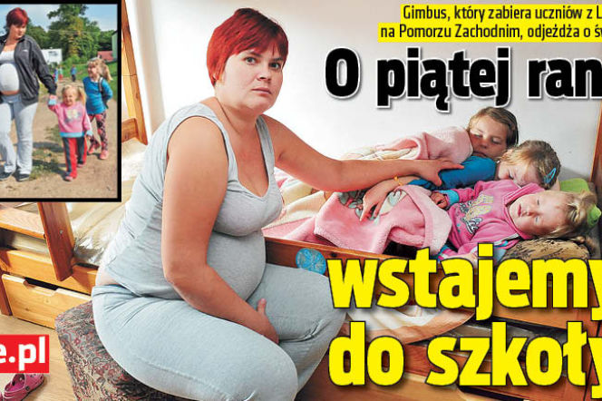 O piątej rano wstajemy do szkoły