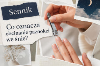 Obcinanie paznokci we śnie: znaczenie snu i najczęstsze warianty
