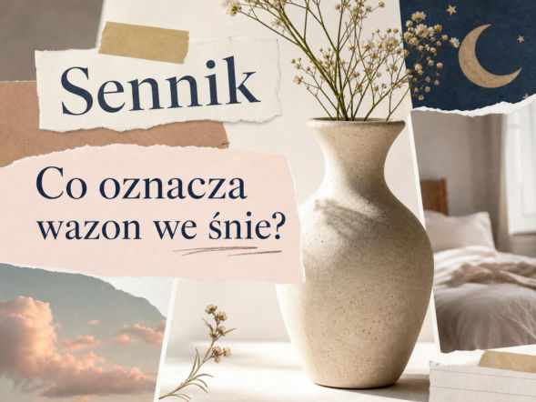 Wazon we śnie - co oznacza? Kiedy sen może być ostrzeżeniem