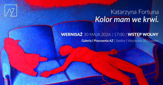Wystawa malarstwa Katarzyny Fortuny „Kolor mam we krwi” w Galerii AZ w Siedlcach