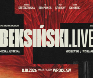 Beksiński Live 2026 – spektakl audiowizualny poruszający tysiące widzów powraca jesienią do Warszawy i Wrocławia