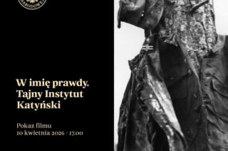 W Przystanku Historia Koszalin o Tajnym Instytucie Katyńskim