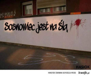 Sosnowiec to nie Śląsk