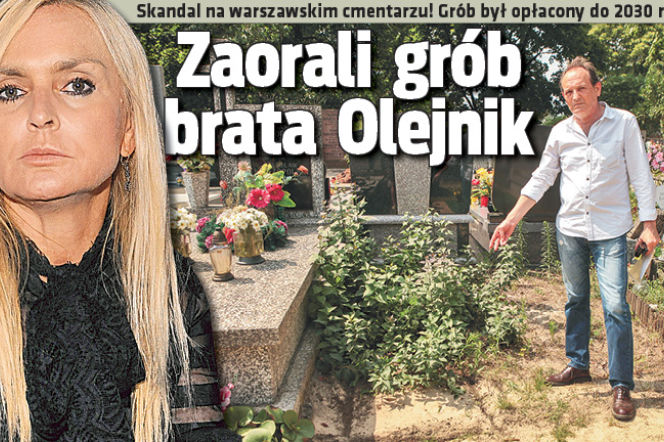Zaorali  grób brata  Olejnik