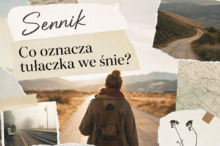 Tułaczka we śnie: znaczenie snu. Kiedy warto potraktować go jako sygnał?