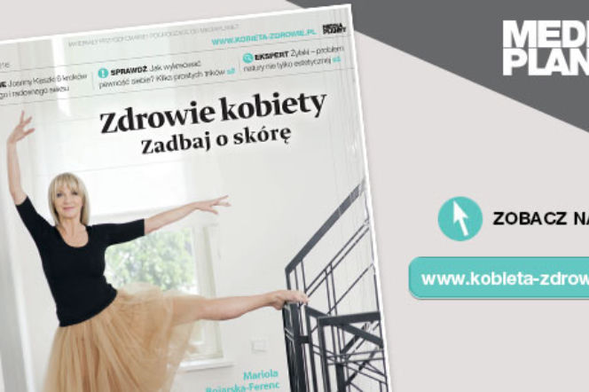 Zdrowie kobiety - ogólnopolska kampania prasowo-internetowa wydawnictwa Mediaplanet