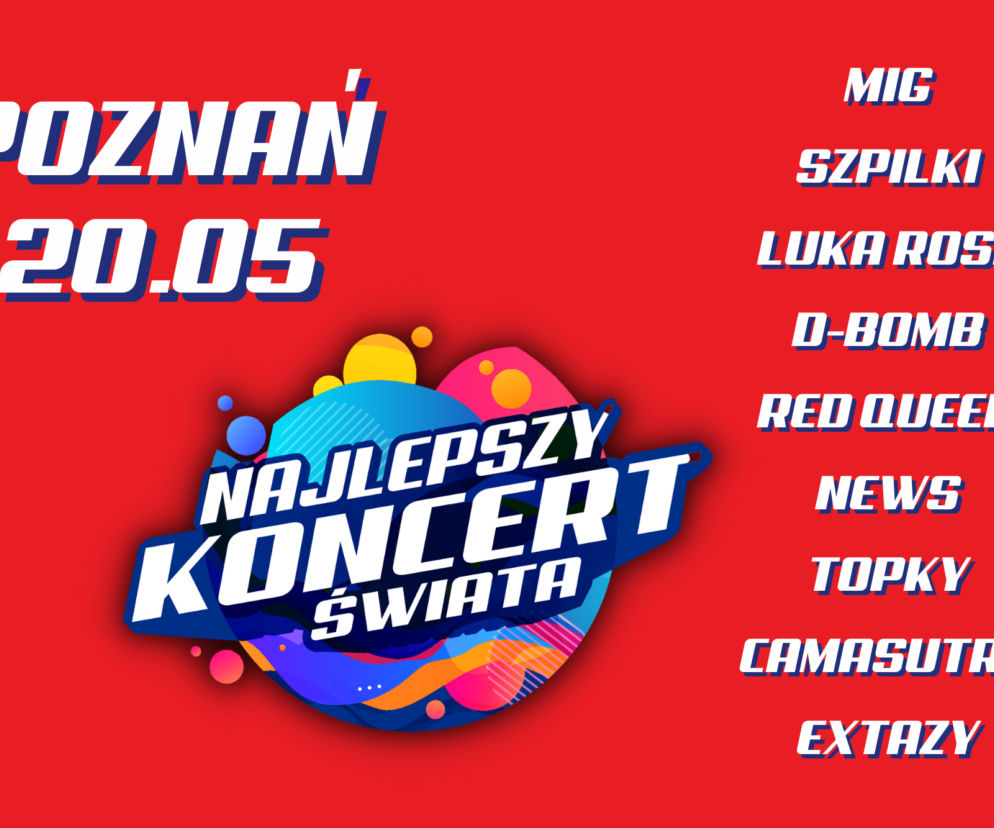 Najlepszy Koncert Świata 2022 - Poznań