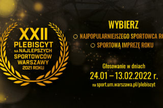 Najlepsi Sportowcy Warszawy 2021 - TRWA GŁOSOWANIE W PLEBISCYCIE