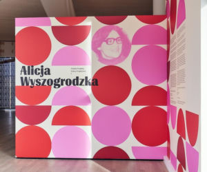 Wystawa poświęcona Alicji Wyszogrodzkiej