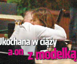 Ukochana w ciąży a on z modelką