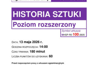 Matura 2026: historia sztuki 13.05.2026. Arkusze CKE i odpowiedzi z historii sztuki. Sprawdź rozwiązania zadań!